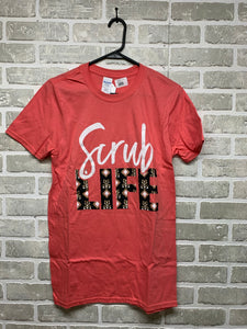Scrub life t-shirt