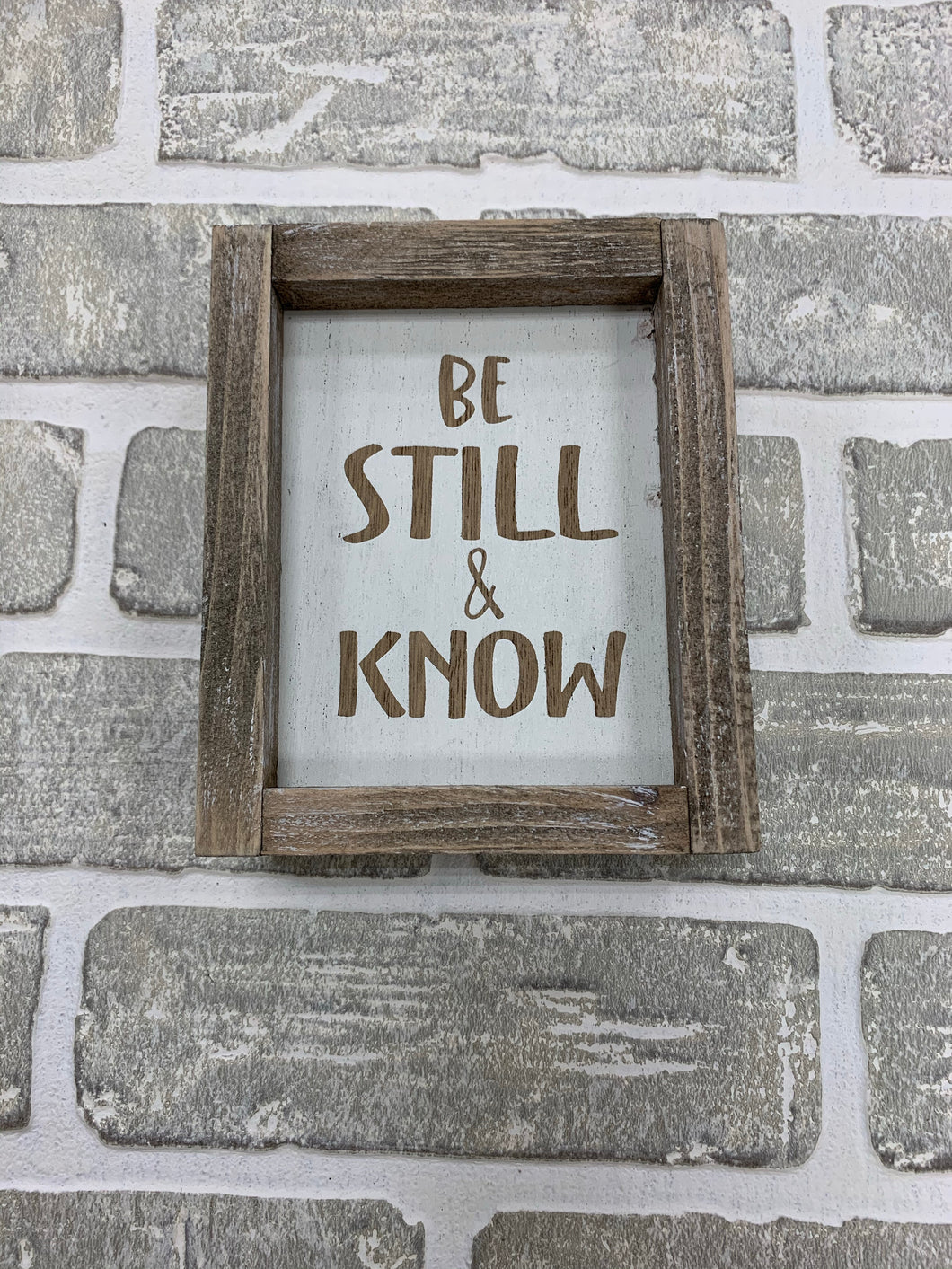 Be still & know sign