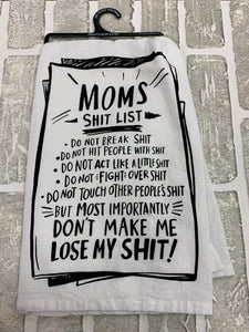 Mom’s shit list dish towel